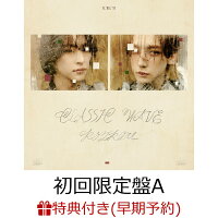 【楽天ブックス限定先着特典+早期予約特典】Major Debut Mini Album「CLASSIC WAVE」 (初回限定盤A CD＋Photobook)(オリジナル・A4クリアファイル（3種ランダム1枚）+ROIROMオリジナル・4カットステッカー)