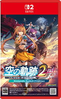 【楽天ブックス限定特典+特典】空の軌跡 the 2nd Nintendo Switch 2 Edition(アクリルスタンド2個セット+【早期購入外付特典】DLCチラシ)