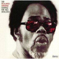 スウィング・ミー・ノー・ワルツィズ