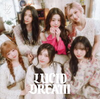 【楽天ブックス限定先着特典】LUCID DREAM (通常盤)(A4クリアポスター(ソロ6種ランダム))