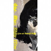 Live at Koenji High