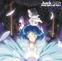 .hack//SIGN　ORIGINAL SOUND & SONG TRACK 2