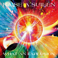 WHAT AN EXPLOSION【Blu-ray付生産限定盤】