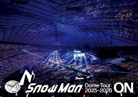 Snow Man Dome Tour 2025-2026 ON(通常盤 Blu-ray Disc 2枚組)【Blu-ray】