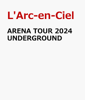 ARENA TOUR 2024 UNDERGROUND