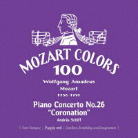 モーツァルト:ピアノ協奏曲 第26番≪戴冠式≫