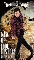 KING OF IDOL HISTORY in TBS Vol.2【Blu-ray】