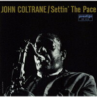 セッティン・ザ・ペース