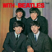 ウィズ・ザ・ビートルズ【完全生産限定アナログ盤】