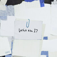 【楽天ブックス限定先着特典】Who am I?(アクリルキーホルダー)
