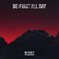 【先着特典】BE:FIRST ALL DAY (通常盤)(オリジナルステッカー（全7種よりランダム1種）)